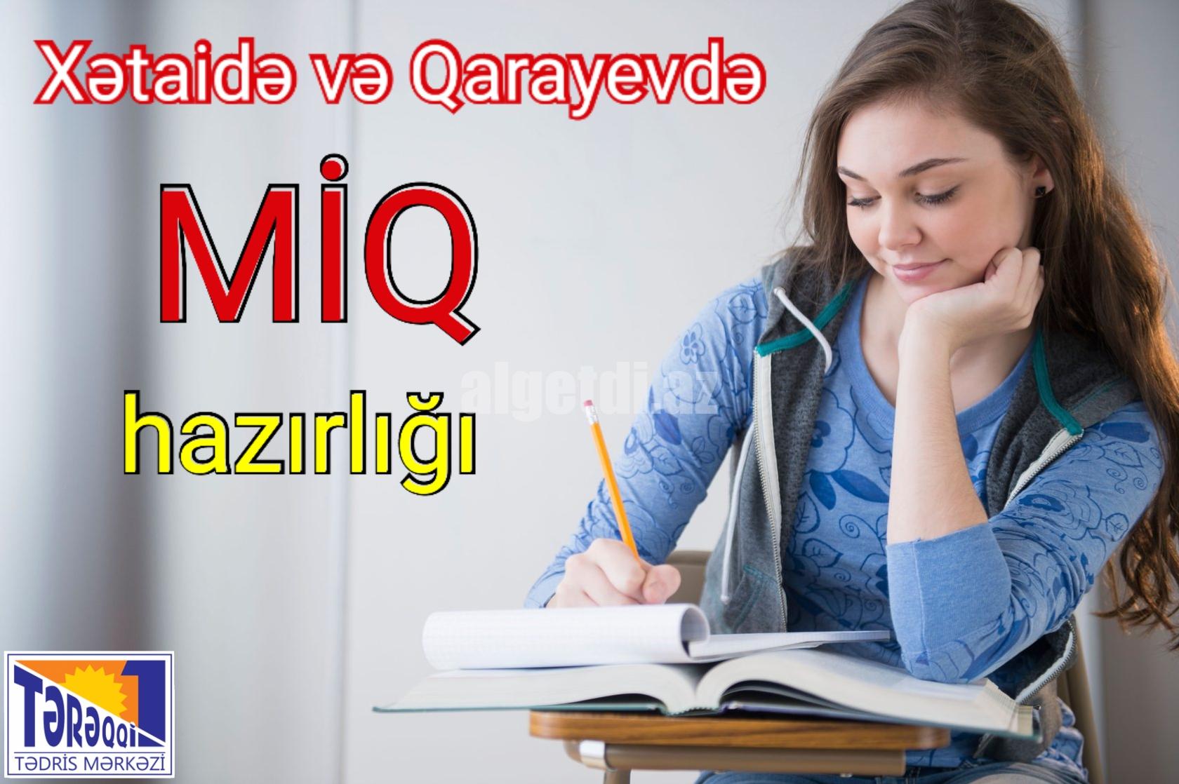 MİQ hazırlığı