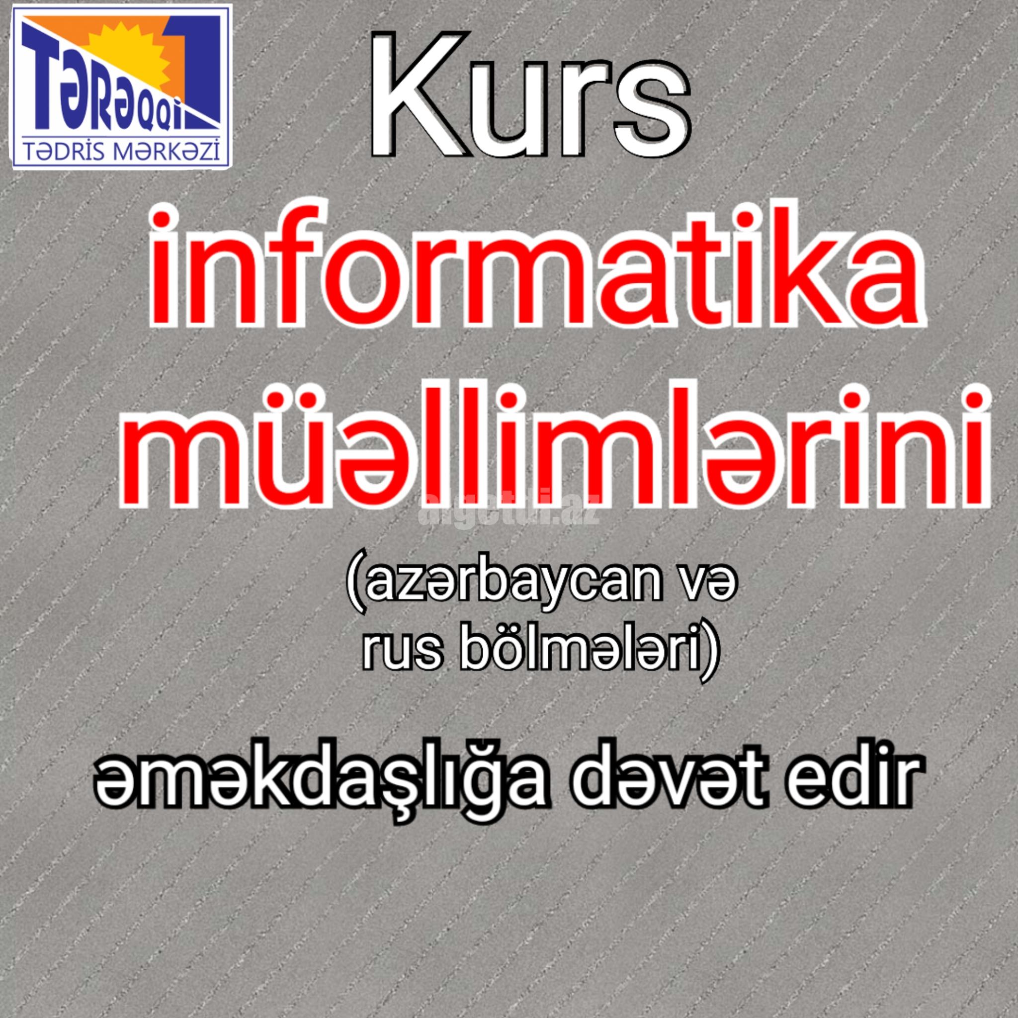 İnformatika muəllimi tələb olunur
