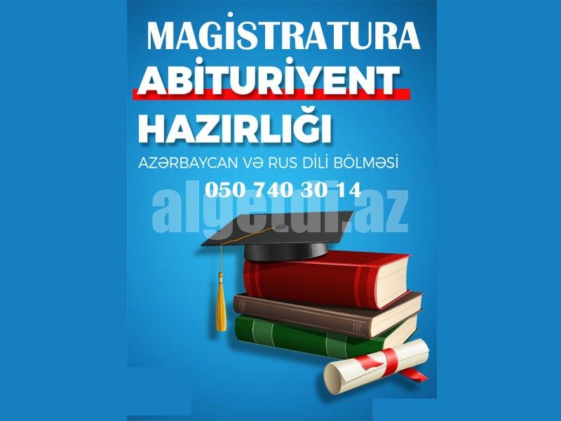 Abiturient və Magistraturaya hazırliq