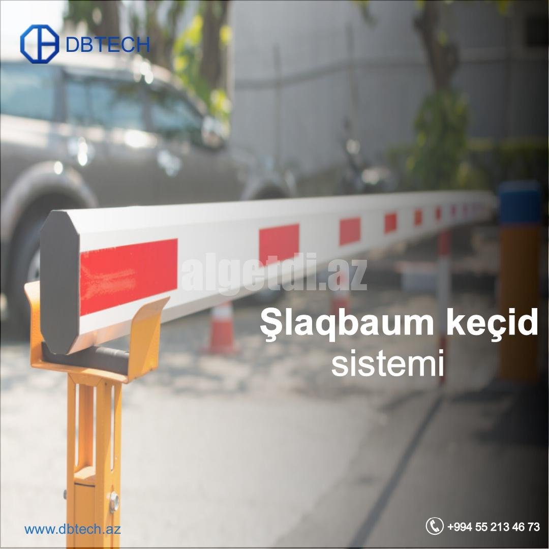 Şlaqbaum sistemi 055 213 46 73