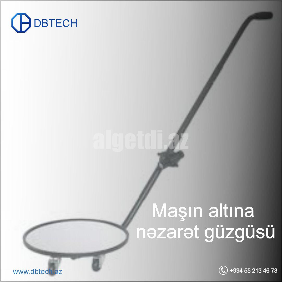 Maşın altına nəzarət güzgüsü  055 213 46 73