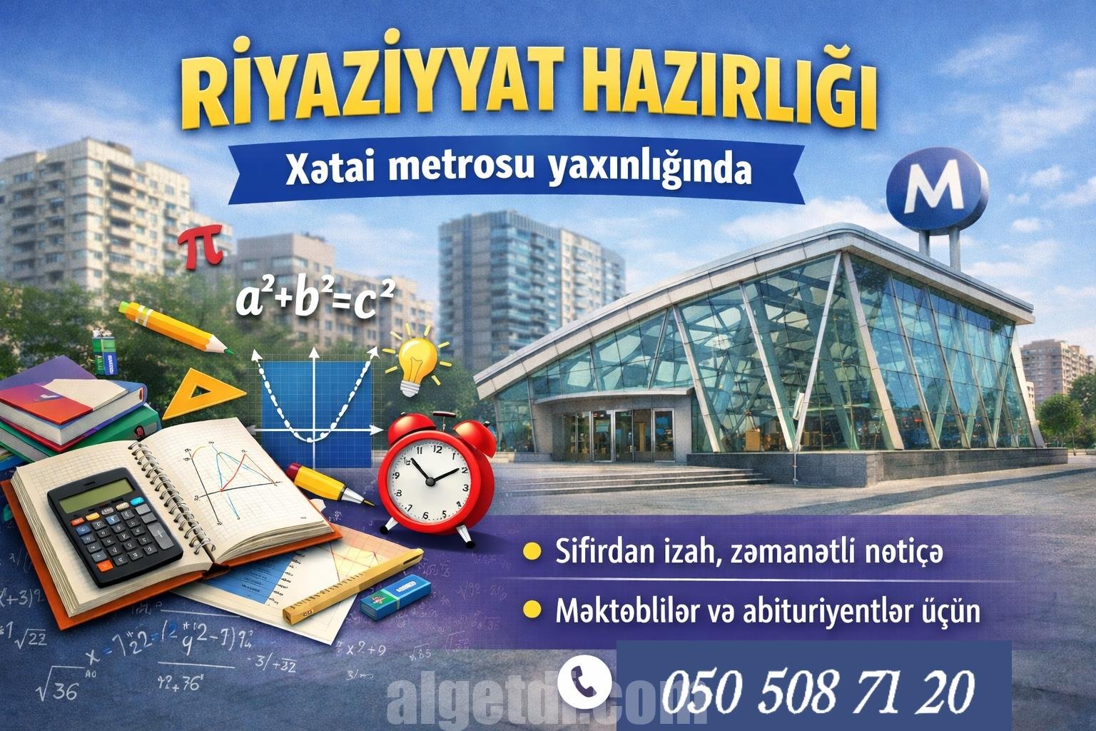 Xətai metrosu yaxınlığında riyaziyyat hazırlığı